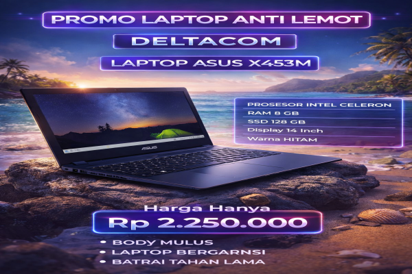 ASUS X453M , TYPE BARU BODY SLIM, PROSESOR INTEL CELERON MEMORY RAM 8 GB STORAGE SSD 128 GB DISPLAY 14 INCH MULUS , WARNAH HITAM ,LECET SDIKIT ,